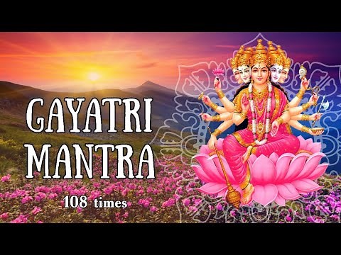 Гаятри Мантра, 108 раз | Gayatri Mantra, 108 times