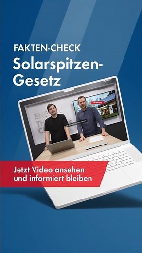 Faktencheck - Solarspitzen-Gesetz