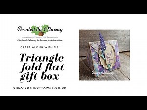 Fold flat glue less triangle gift box tutorial‪@createdtheottaway‬