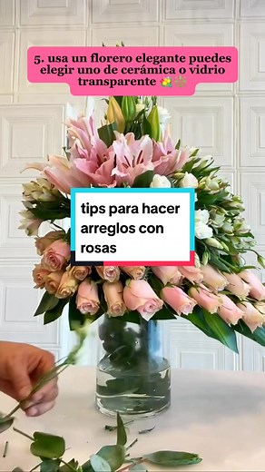 Tips para Crear Arreglos con Rosas Hermosas
