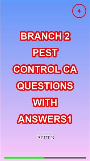 branch 2 pest control ca QUESTIONS WITH ANSWERS1