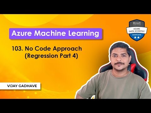 103. AutoML: No Code Approach (Regression Part 4) | Azure ML | DP-100 Exam Prep
