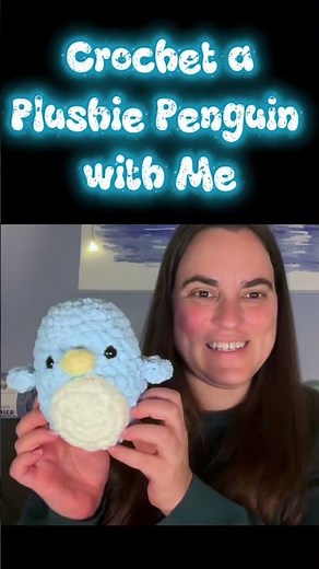 Let's crochet a giant Woobles penguin plushie! 🐧🩵
