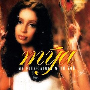 Mya - My First Night With You