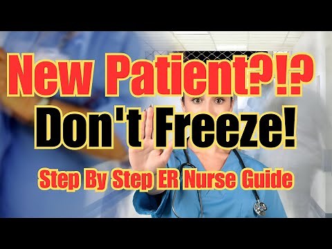 Emergency Nursing Guide to Getting a New Patient: ER Nurse tips for New Nurses