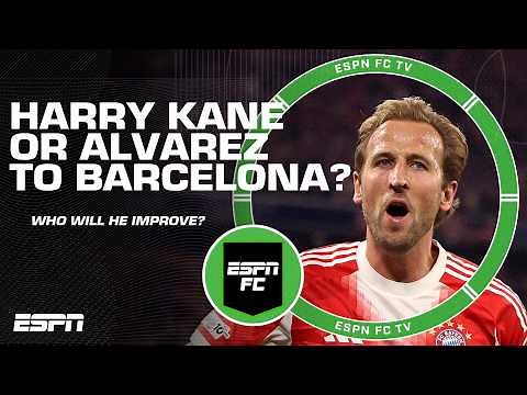 Harry Kane to BARCELONA if they can’t sign Julián Alvarez!? | ESPN FC