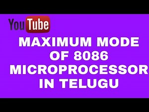 MAXIMUM MODE OF 8086 MICROPROCESSOR IN TELUGU