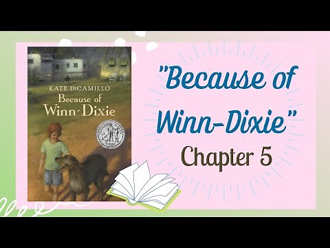 "Because of Winn-Dixie" Chapter 5