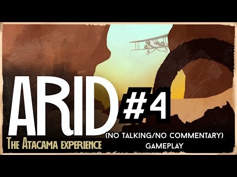 Arid Gameplay #4 | No Talking/No Commentary | Arid