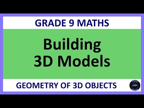 Grade 9 Maths Term 4 Lesson 4 Building 3D Models