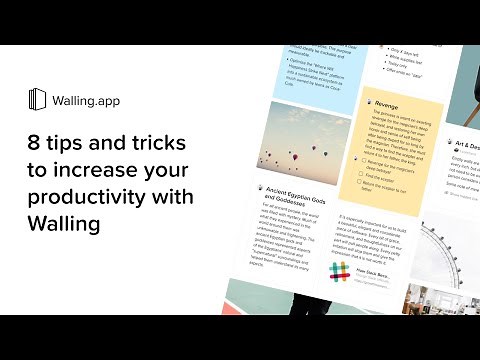 8 tips and tricks to increase your productivity with Walling app