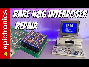 Rare 486 interposer repair & IBM PS/2 Model 57SLC restoration (8557 & SLC2)