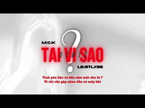 TẠI VÌ SAO (RMX) | RPT MCK ft. Limitlxss | OFFICIAL LYRIC VIDEO