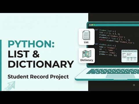 Python Series | Learn Dictionary & List with a Student Record Project