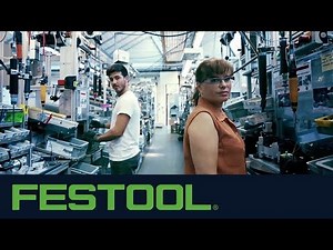 Festool - Passionate people designing the world's best power tools