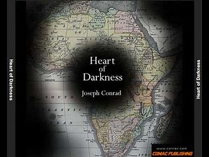 Heart of Darkness by Joseph Conrad | Full Unabridged Audiobook | Free Classic Novel