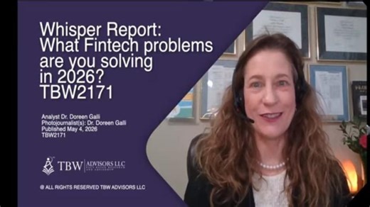 Whisper Report: What Fintech problems are you solving in 2026? TBW2171 | TBW Advisors LLC