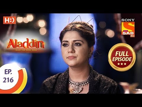 Aladdin - Ep 216 - Full Episode - 13th June, 2019