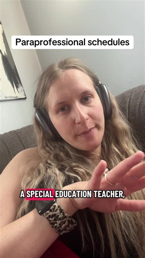 Special Education Teacher & Paraprofessional Advice