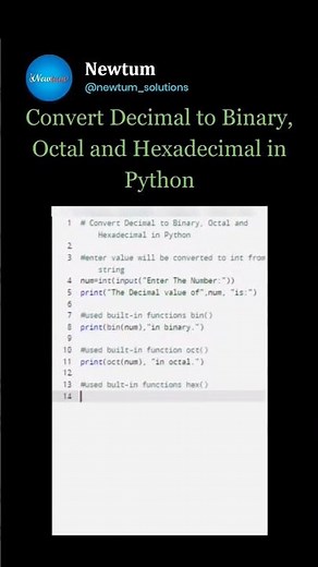 Convert Decimal to Binary,Octal and Hexadecimal in Python... #newtum #elearning #code #programming