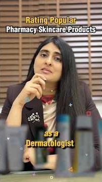 Rating Popular Pharmacy Skincare Products as a Dermatologist #skincare