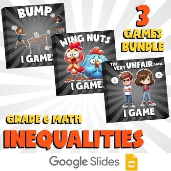 3 No Prep Math Games Bundle E - Inequalities - Grade 6 Review Activity