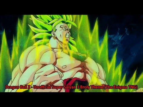 Broly LSSJ Transformation (The Enigma TNG Broly SSJ3 Theme)