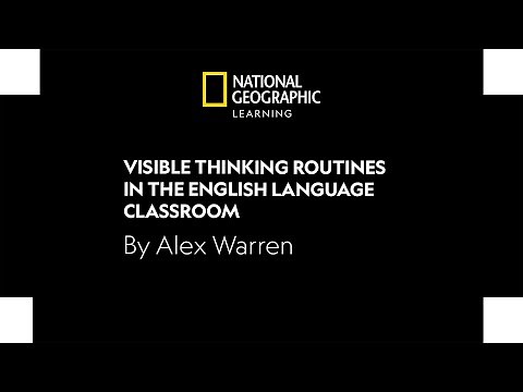 Visible Thinking Routines in the English Language Classroom