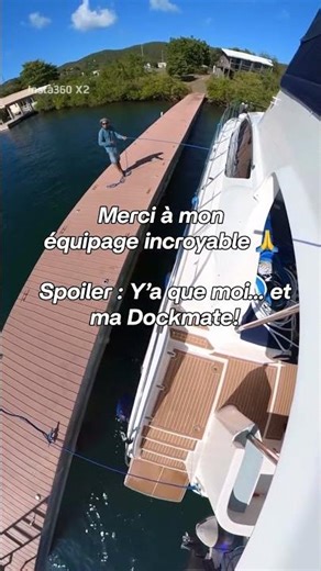 L’équipage parfait ? Une Dockmate et moi, tout simplement... 😇 #amarragefacile