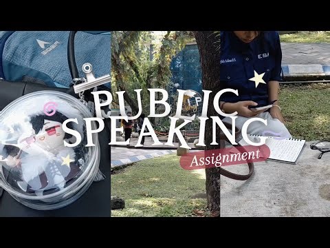 PUBLIC SPEAKING PRACTICE - 3rd ASSIGNMENT