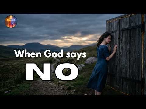 When God says No | New Christian Song with Lyrics