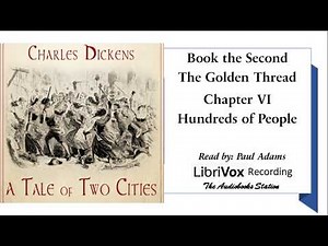 A Tale of Two Cities by Charles Dickens: Book 2 Chapter 6
