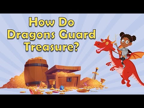 How Do Dragons Guard Treasure? | What Are Dragons? | Facts About Dragons | Dragon Facts Kids