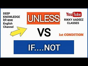 USE OF UNLESS AND IF NOT IN ENGLISH GRAMMAR || UNLESS AND IF NOT.