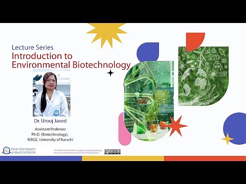 Introduction to Environmental Biotechnology | DCoBLecture Series