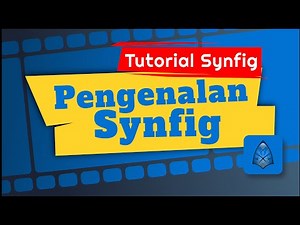 Tutorial Synfig - Pengenalan Synfig