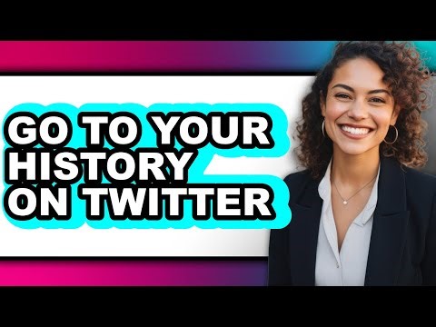 How to Go to Your History on Twitter - Step by Step