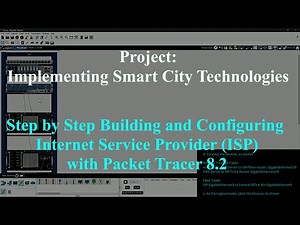 Step by Step Building and Configuring Internet Service Provider (ISP) with Packet Tracer 8.2
