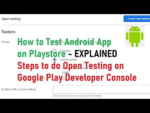 How to do Open testing of an android app on playstore using Google Play Developer Console in 2022!