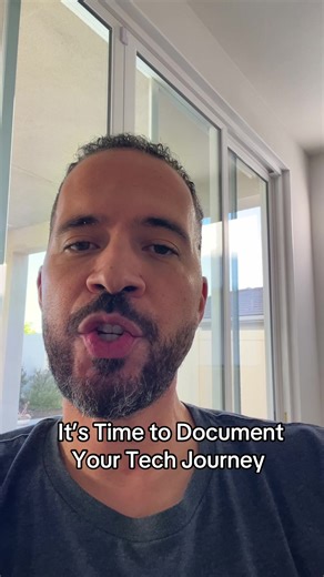 It’s Time to Document Your Tech Journey #informationtechnology
