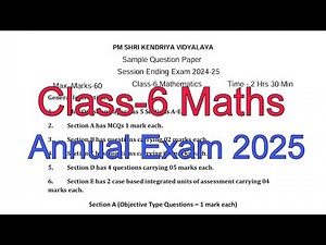 Class-6 Maths / Annual Exam Question Paper / Session 2024-25 /Session Ending Exam for KV students