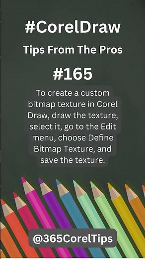 #165 How do you create a custom bitmap texture in Corel Draw?