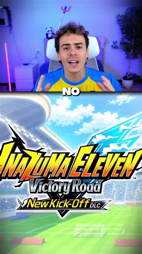 New Inazuma Eleven DLC: Victory Road ⚽️#inazumaelevenvictoryroad #inazuma #inazumaeleven