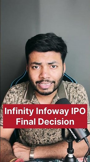 Infinity Infoway IPO Final Decision