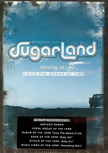 Sugarland - Moving At Twice The Speed Of Life, Live