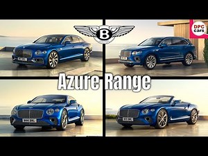 2023 Bentley Azure Range Presentation