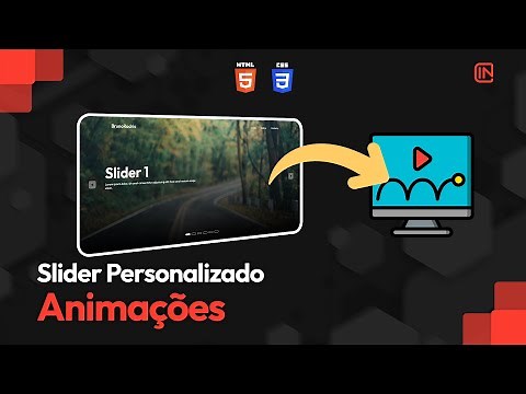 Como criar um Slider Personalizado com HTML, CSS e JavaScript - Criando as animações