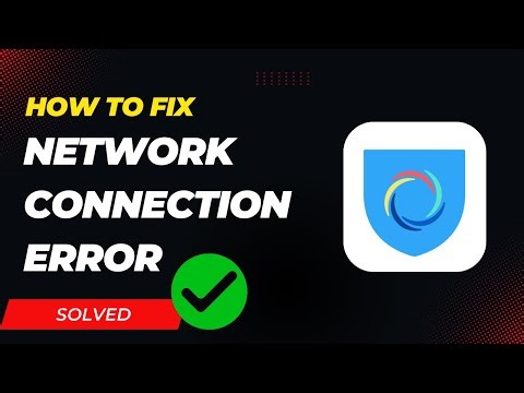 How To Fix Hotspot Shield VPN Network Connection Error Android || Network Connection Error
