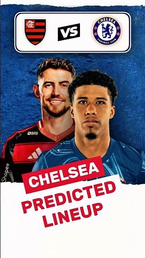 🔥Flamengo vs. Chelsea Predicted Lineup: Maresca to START Delap! | CWC 2025