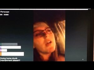Police: Drunk woman broadcast herself on Periscope while driving